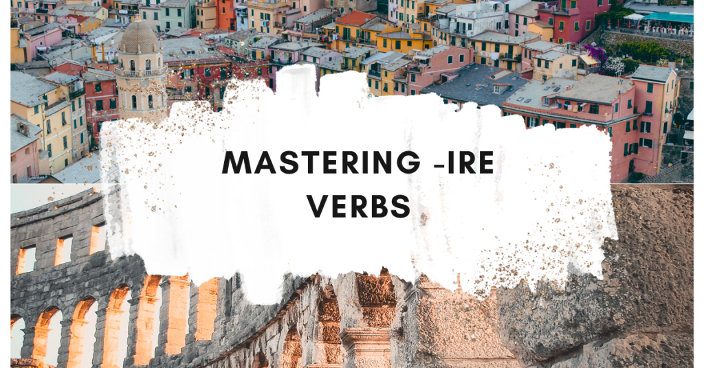 mastering-ire-verbs-in-italian-the-language-gnome