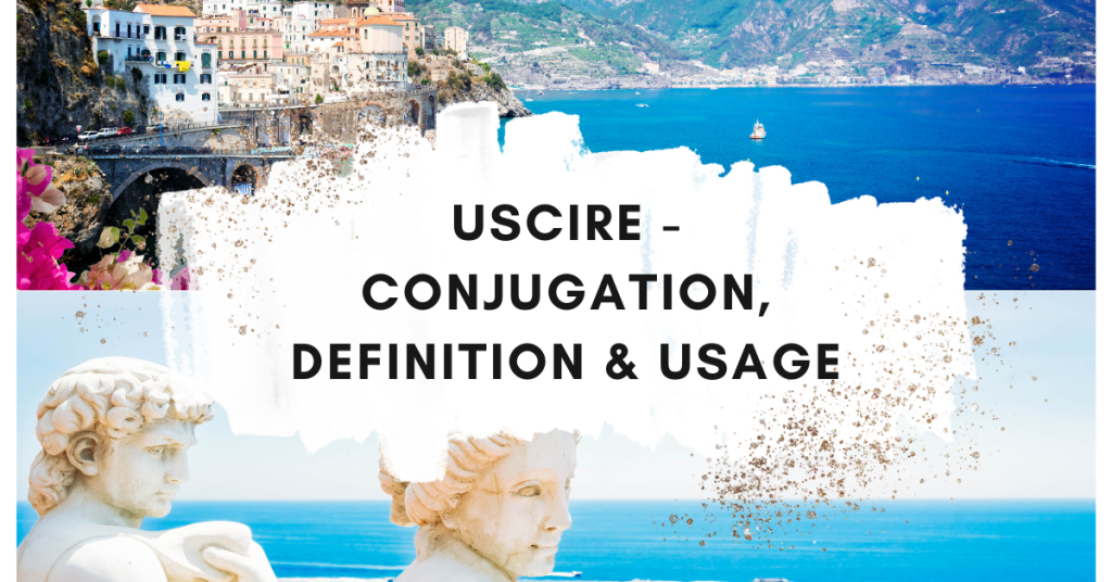 uscire conjugation in italian